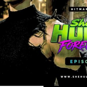 SHE-HULK Forever - Episode 8
