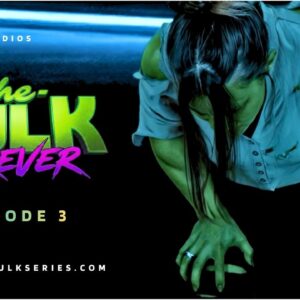 SHE-HULK Forever - Episode 3
