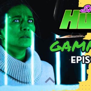 She-Hulk - GAMMA 3 - Episode 4