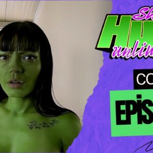 SHE-HULK unlimited 3 - Episode 5