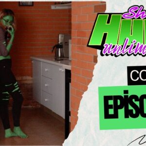 SHE HULK UNLIMITED 2 - Episode 10