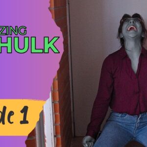AMAZING SHE HULK Reboot - Episode 1