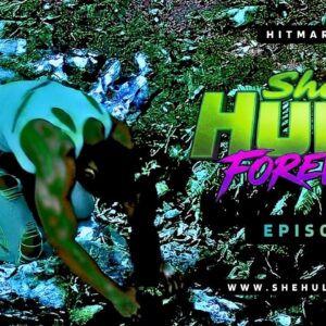 SHE-HULK Forever - Episode 5