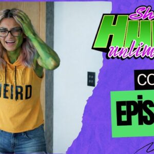 SHE-HULK unlimited 3 - Episode 2