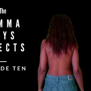THE GAMMA RAYS EFFECTS - Episode 10