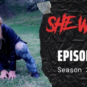 SHE WOLF 3 - Episode 1