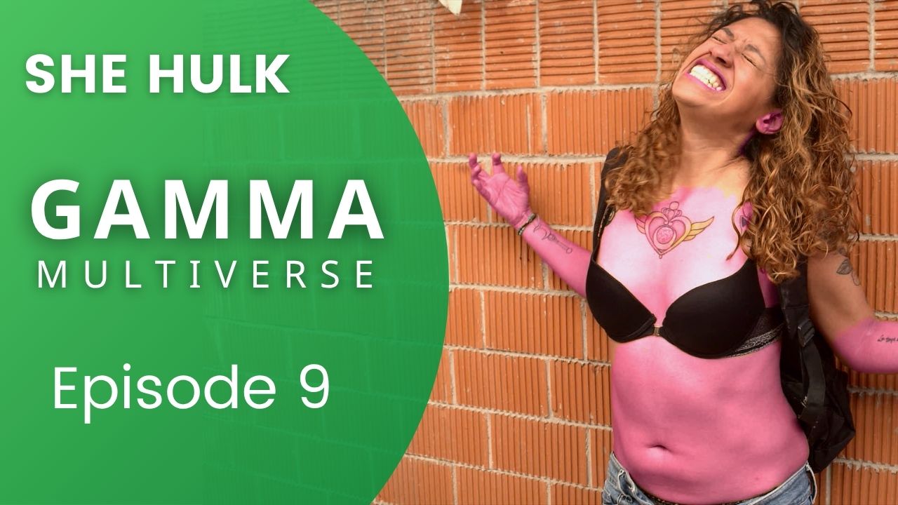 GAMMA MULTIVERSE 1 - Episode 9