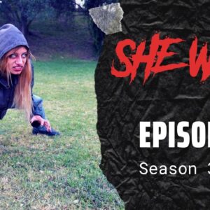SHE WOLF 3 - Episode 3