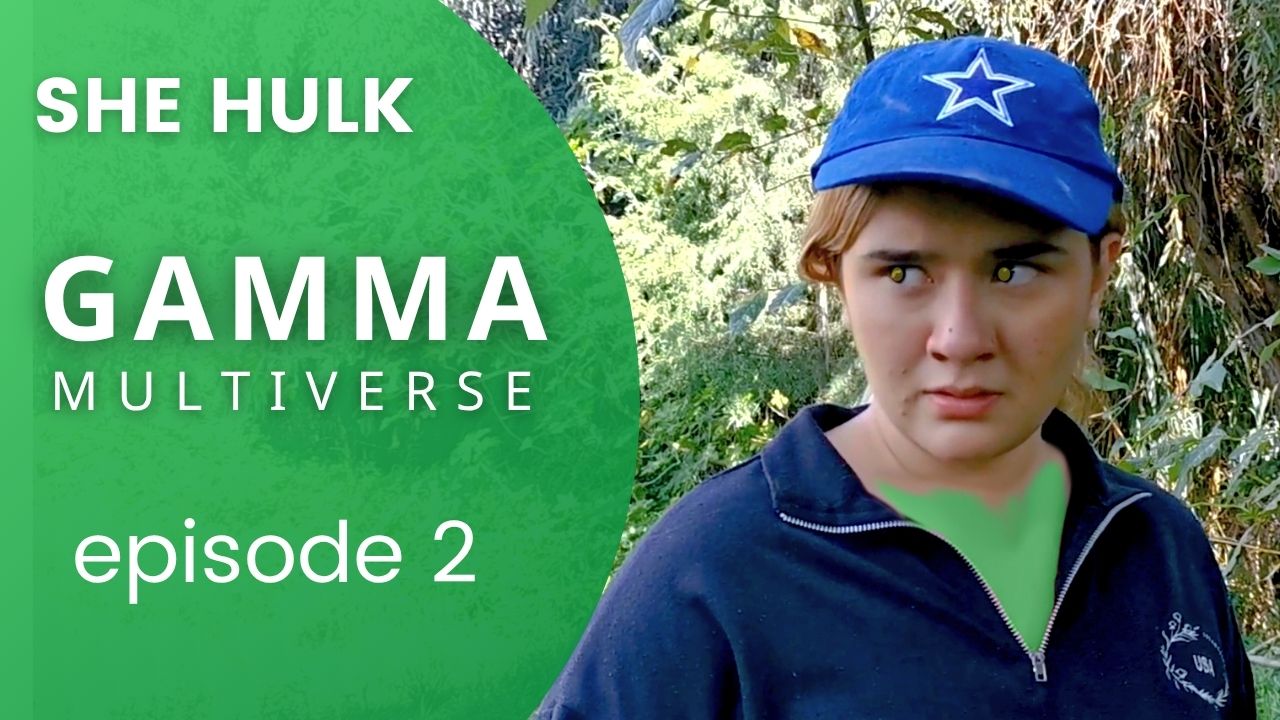 GAMMA MULTIVERSE 1 - Episode 2