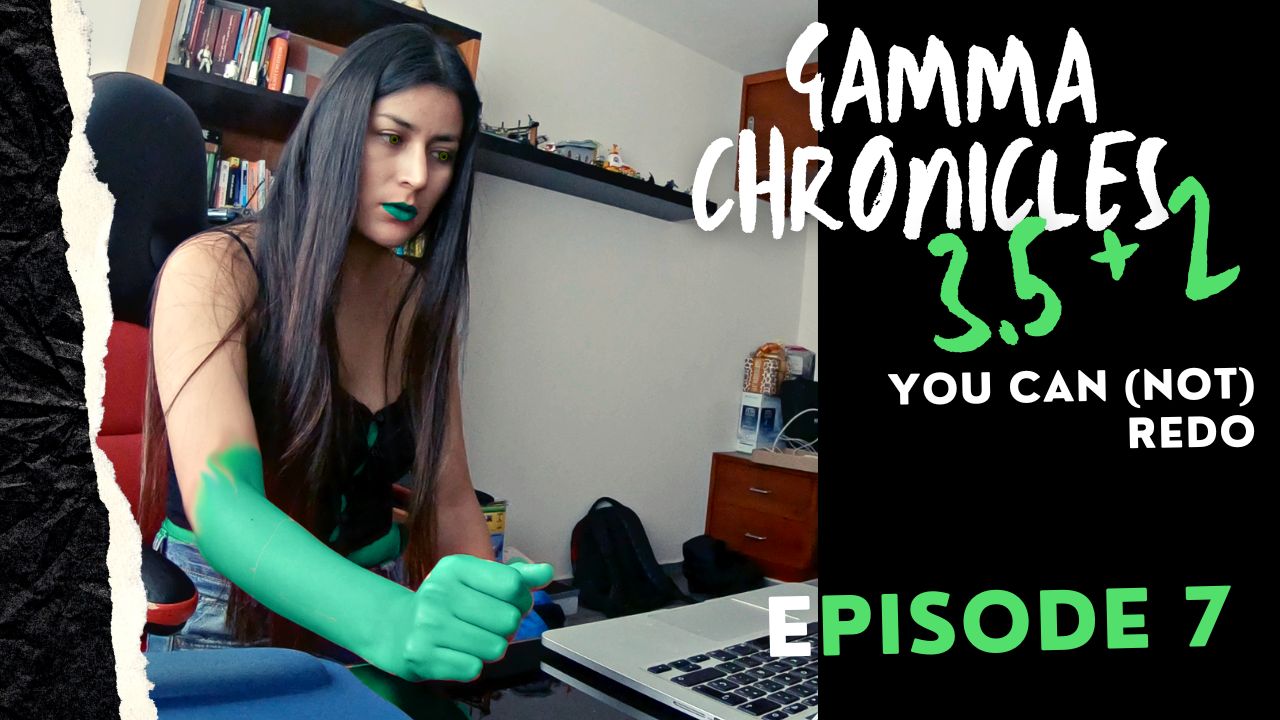 SHE HULK GAMMA CHRONICLES - 3.5 + 2 You Can (Not) Redo - EPISODE 7