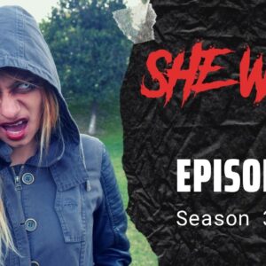 SHE WOLF 3 - Episode 8